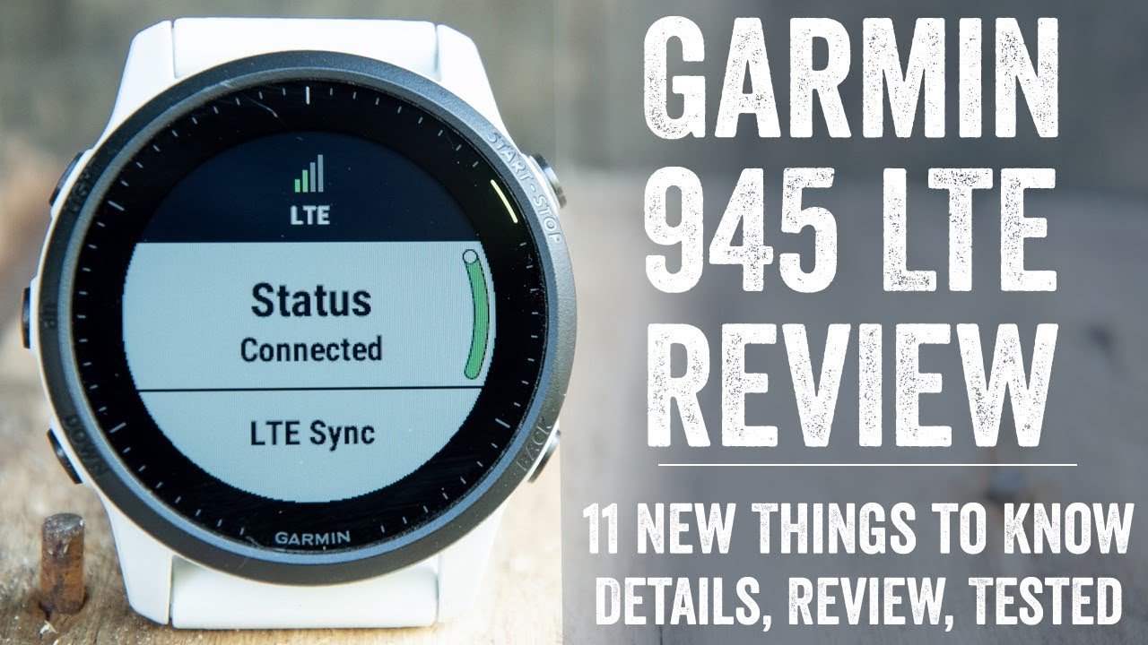 Garmin Forerunner 945 LTE In-Depth Review: 11 New Things to Know!