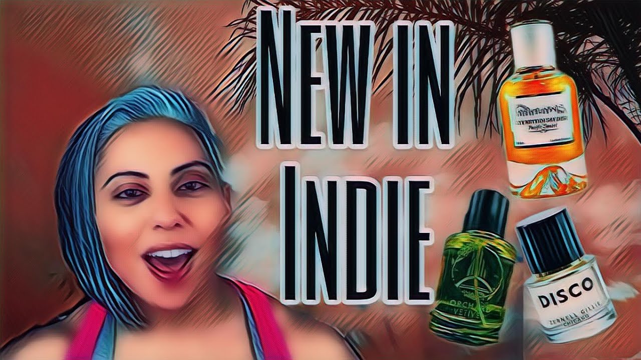 NEW in Indie Fragrances | Glam Finds | Fragrance Reviews |
