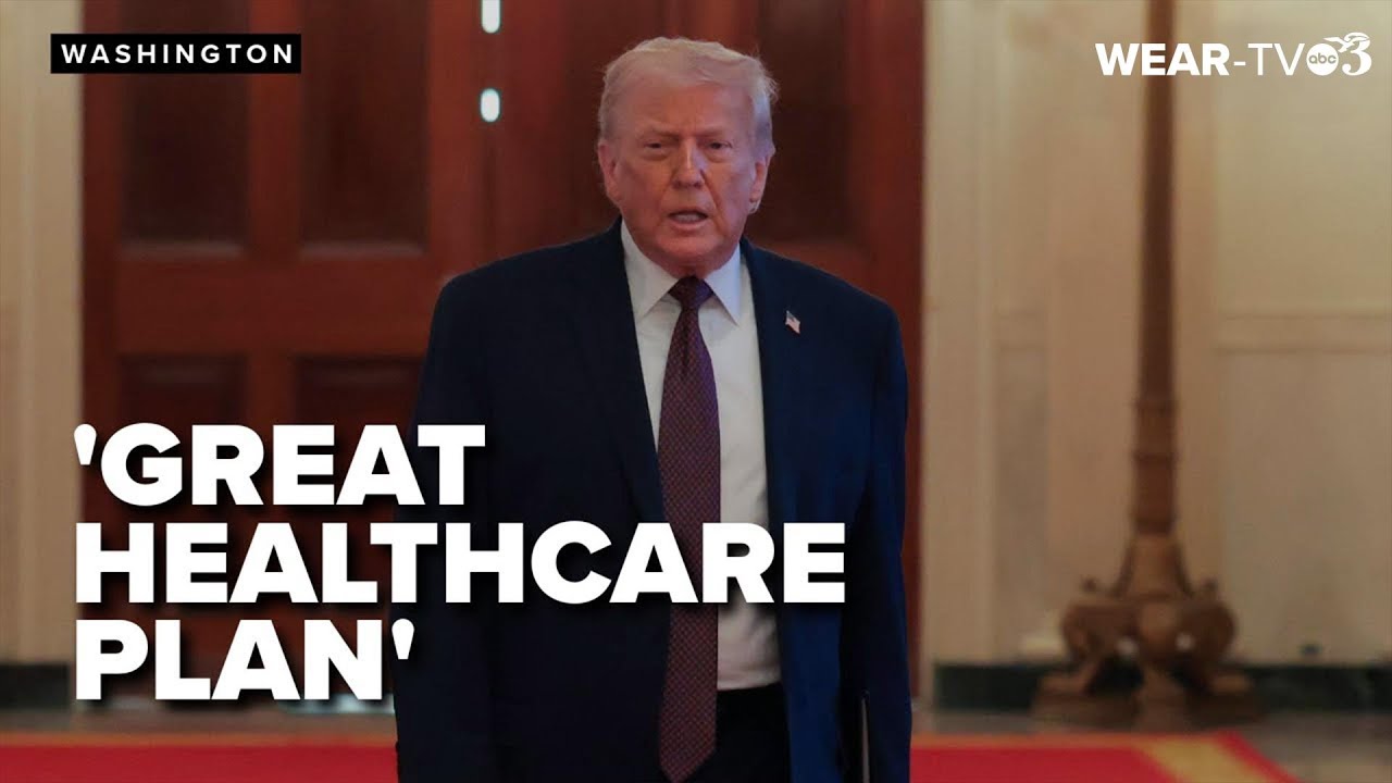 Trump's 'Great Big Healthcare plan' What to know