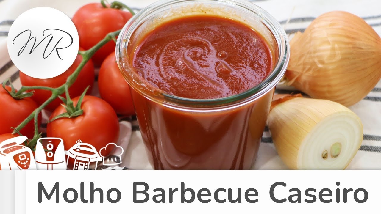 Molho Barbecue Caseiro - Maur&iacute;cio Rodrigues