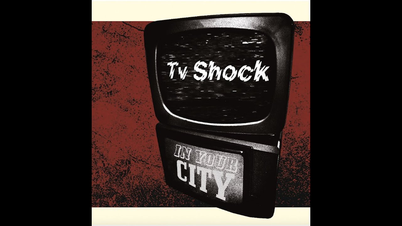 TV SHOCK - Just On Time To Die