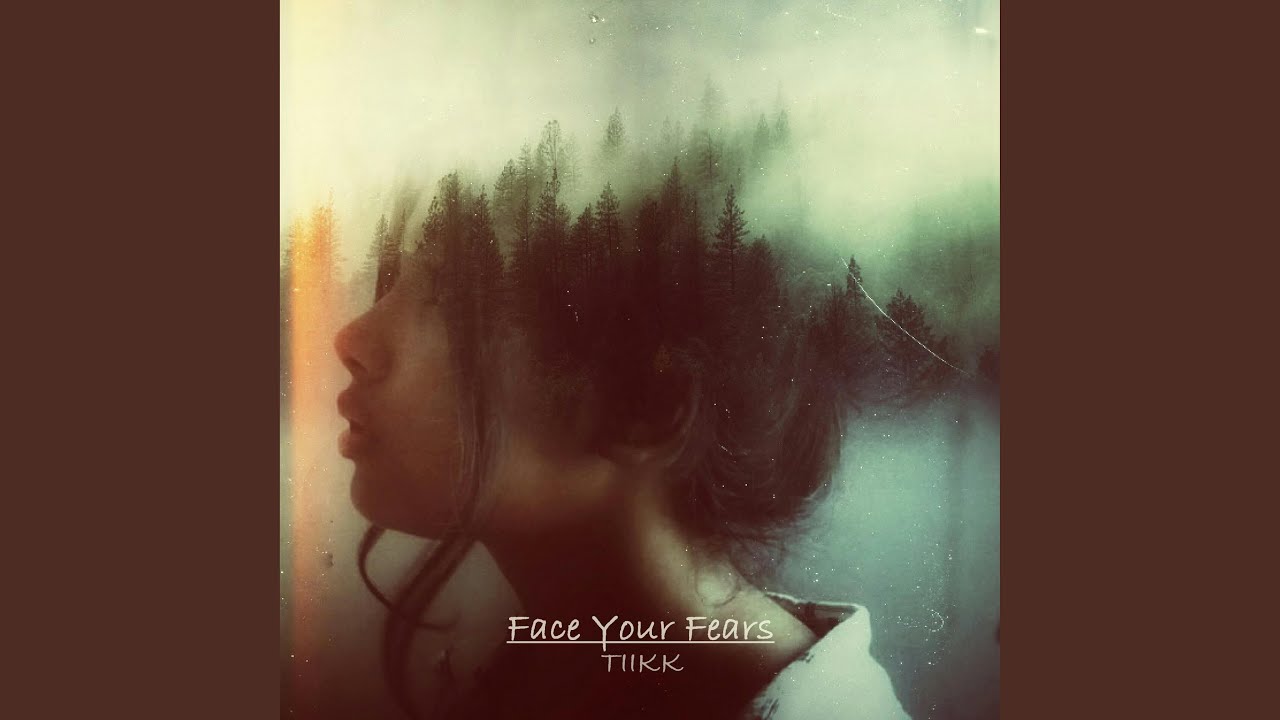 Face Your Fears