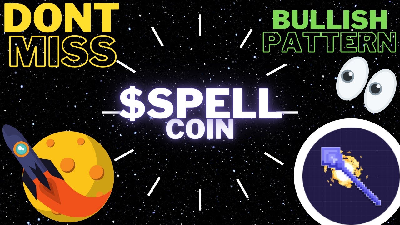 SPELL CRYPTO TOKEN PRICE PREDICTION 2022 + Technical Analysis