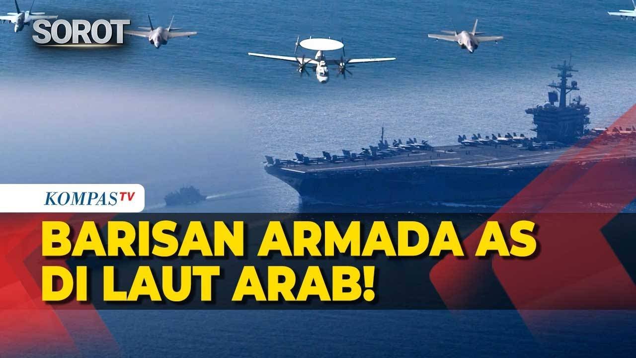 Potret Barisan Armada AS di Laut Arab! di Tengah Perundingan AS-Iran di Oman