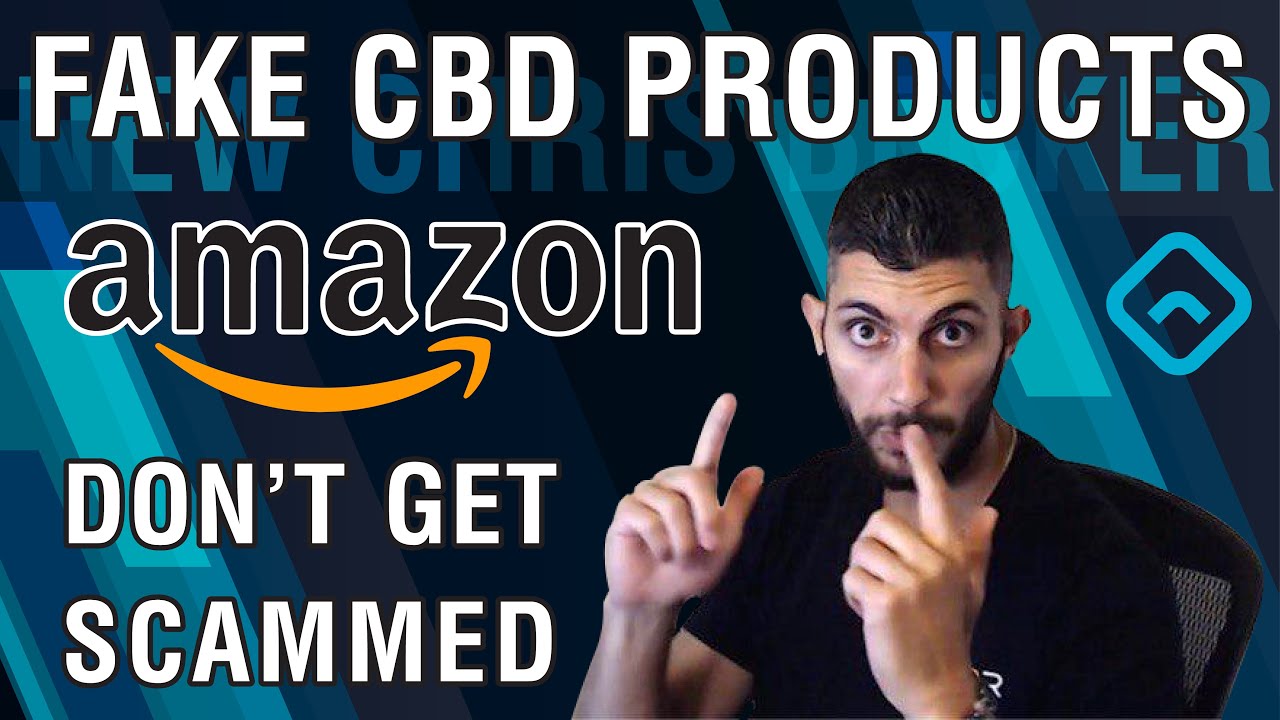Fake CBD Oil Products on Amazon Exposed!