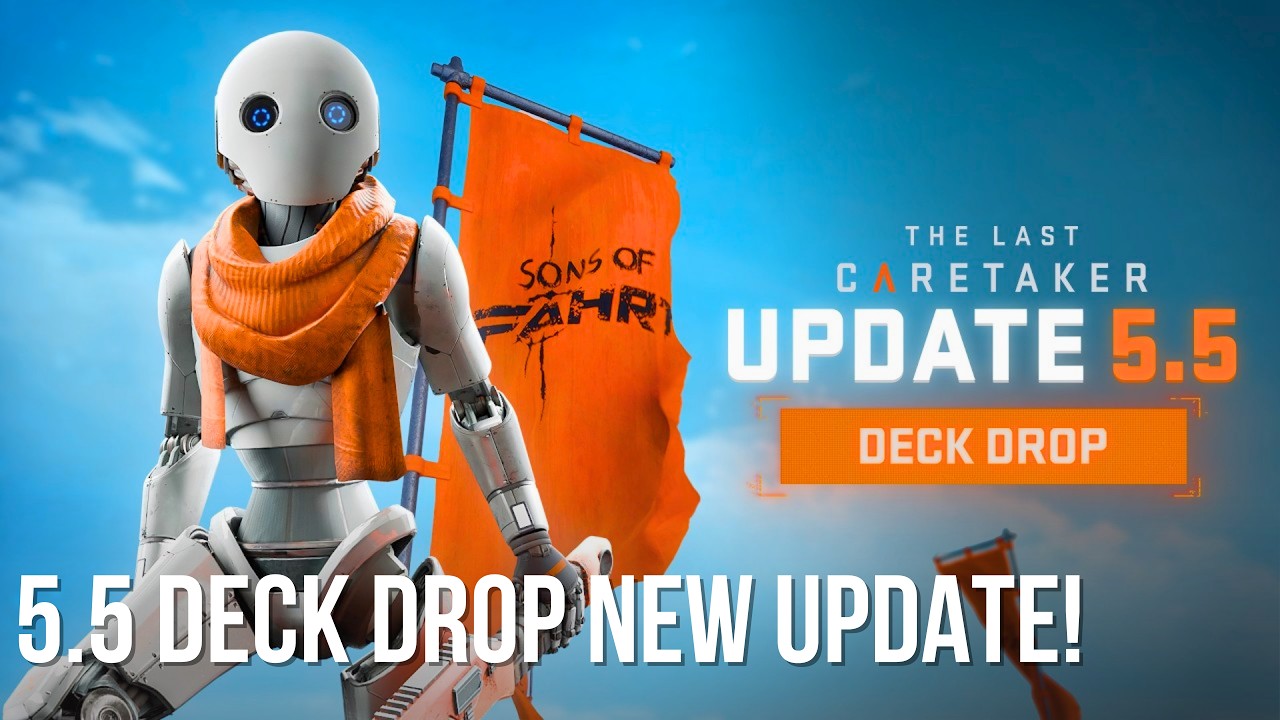 UPDATE 5.5 Deck Drop Available Now! New Storage Options, Quests and Locations!