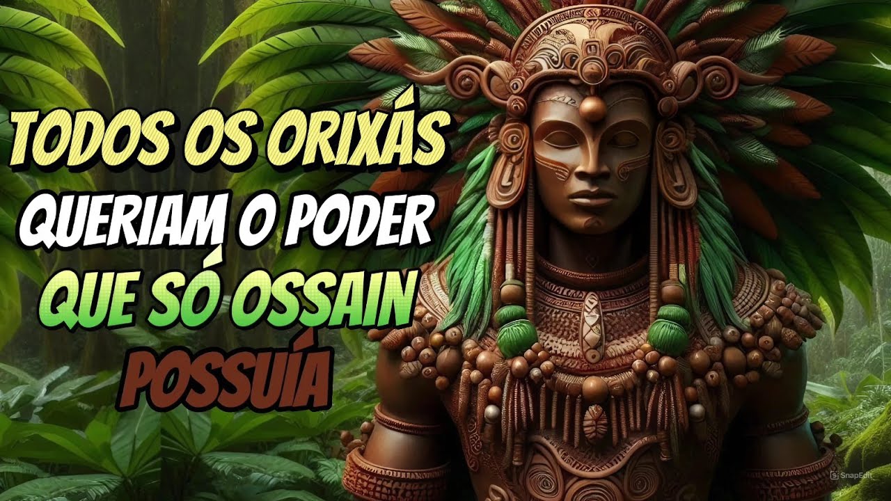 História de Ossain - O Segredo da Folhas Sagradas