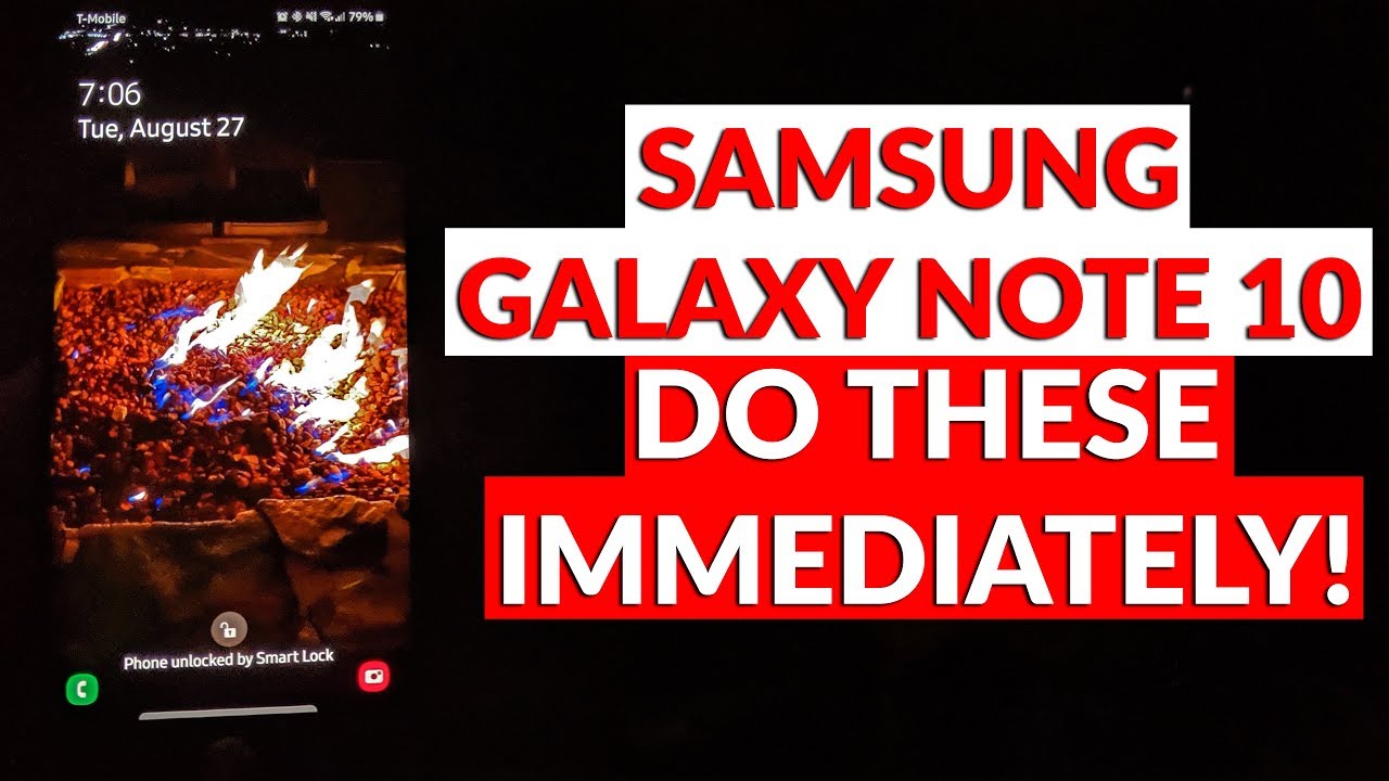 Galaxy Note 10 First 30 Things You Should Do Immediately To Make It 10x Better  YouTube Tech