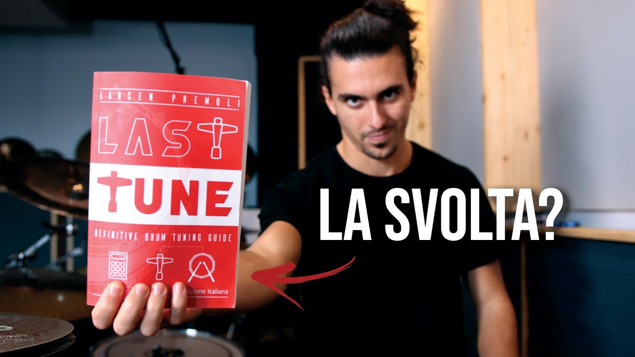 La guida DEFINITIVA per l'accordatura della batteria??? Last Tune di Larsen Premoli