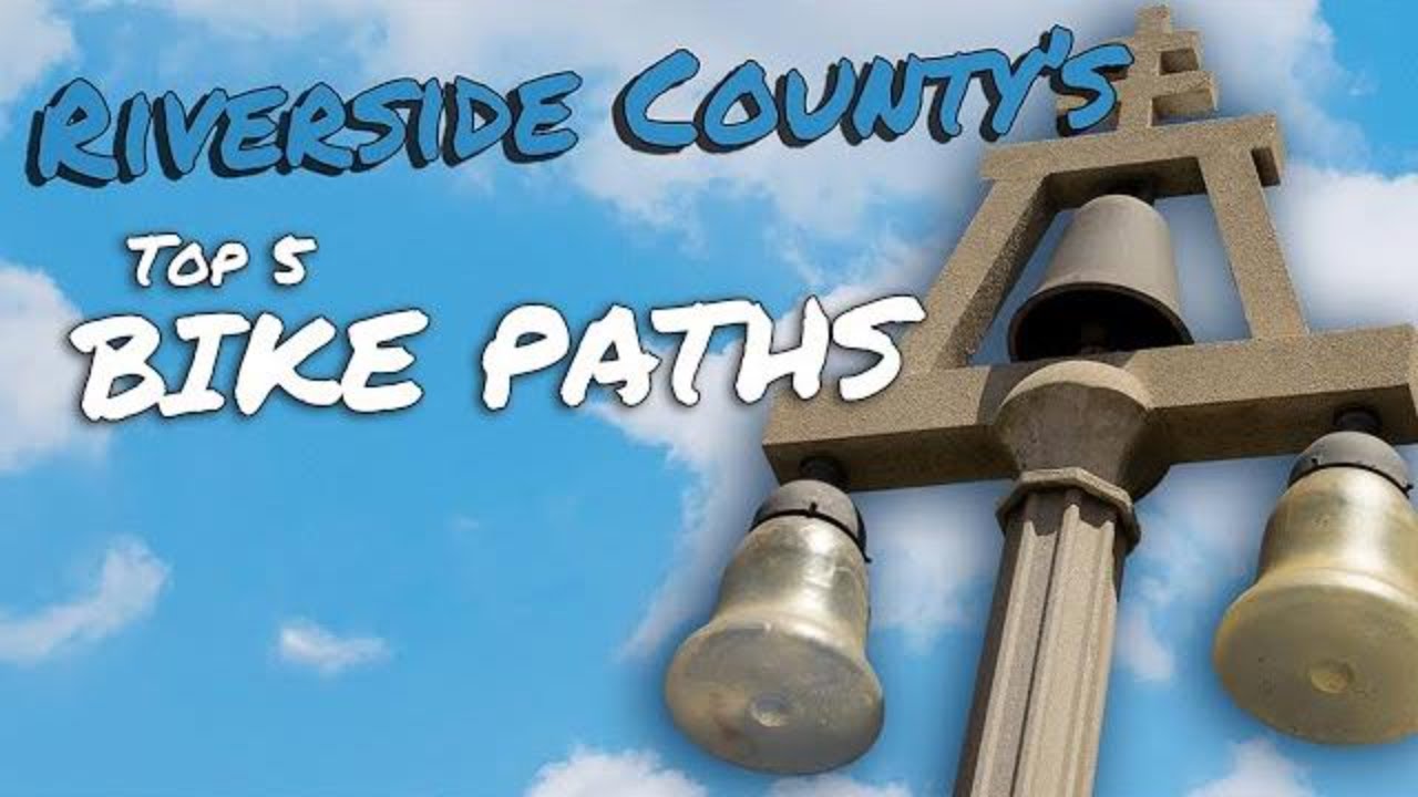 🚴 Riverside County’s TOP 5 Bike Paths! 🚴🏻‍♀️ Class 1 
