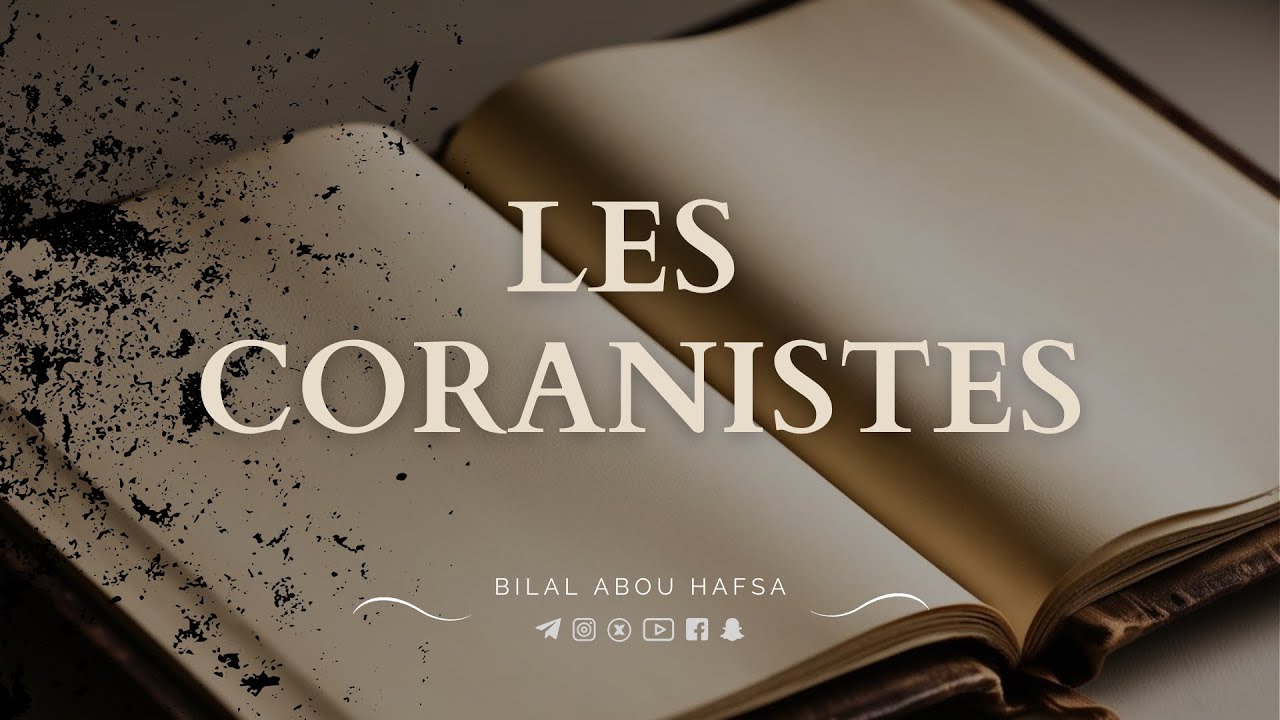 LES CORANISTES