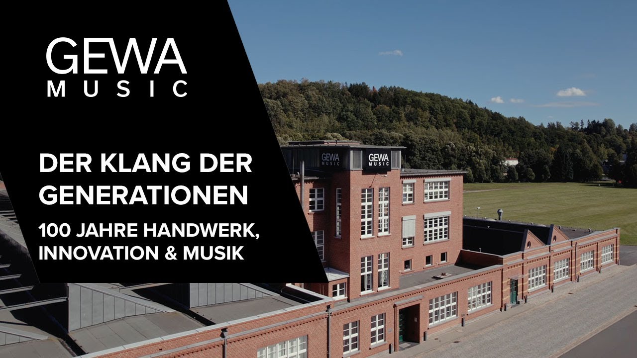 GEWA music – Der Klang der Generationen | 100 Jahre Handwerk, Innovation & Musik