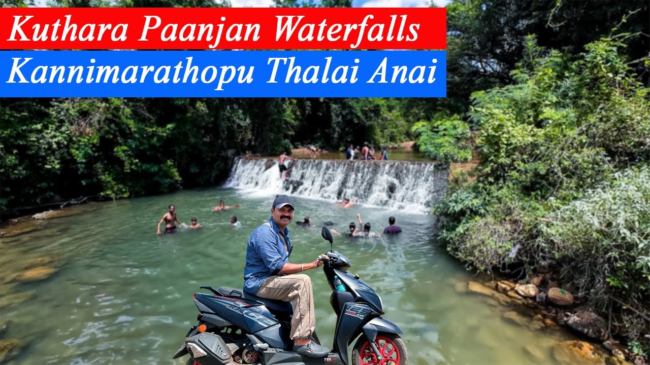 Kuthara Paanjan Waterfalls & Kannimarathopu Thalai Anai | Panakudi | Tirunelveli