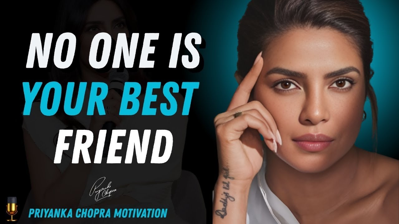 The Truth About Loyalty, Peace & Self-Worth | Priyanka Chopra Motivational Speech