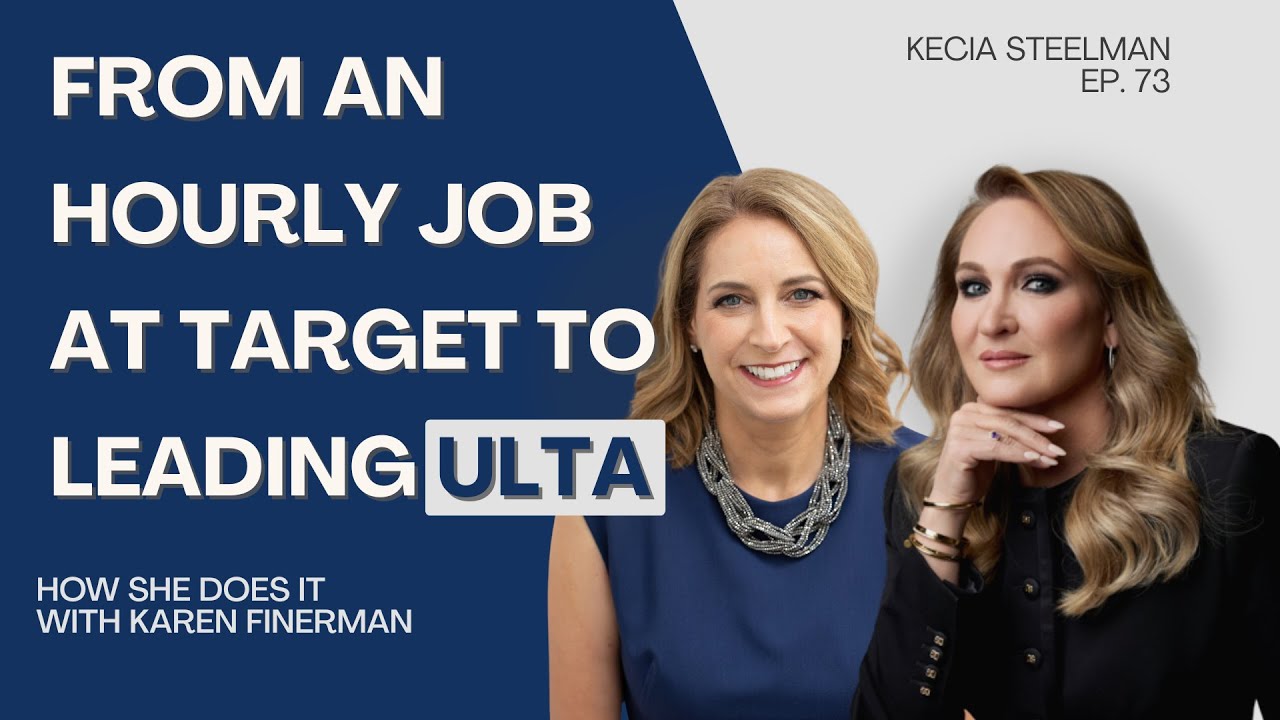 ULTA CEO Kecia Steelman: From An Hourly Job To Leading The Largest Beauty Retailer in the U.S.