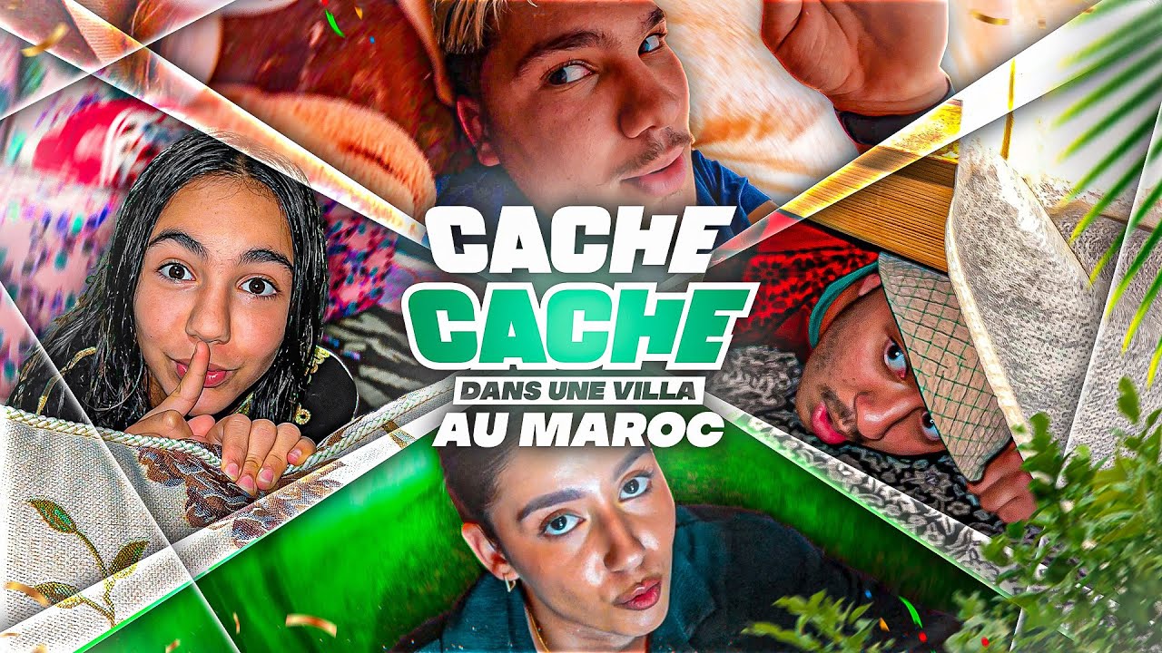 ÉNORME CACHE CACHE AVEC NOS SŒURS DANS UNE VILLA AU MAROC ! (cachettes introuvable mdrrr)