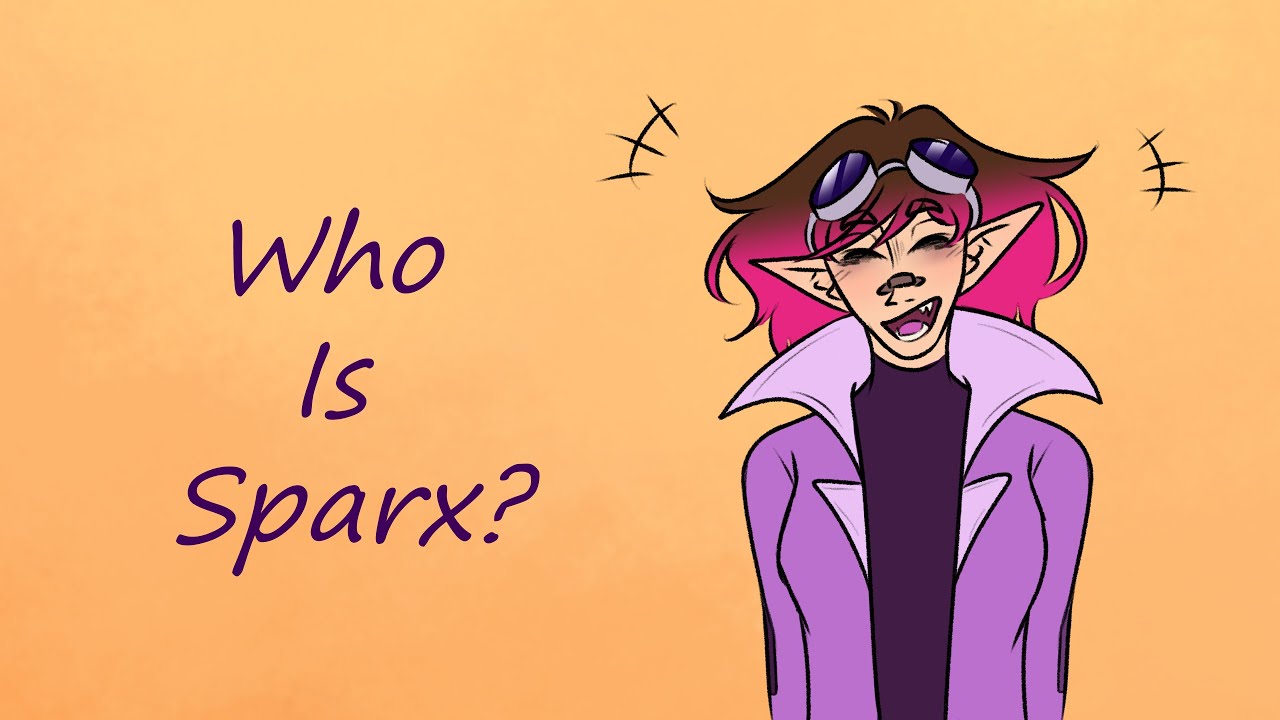 Meet Sparx! (Introduction Animatic)