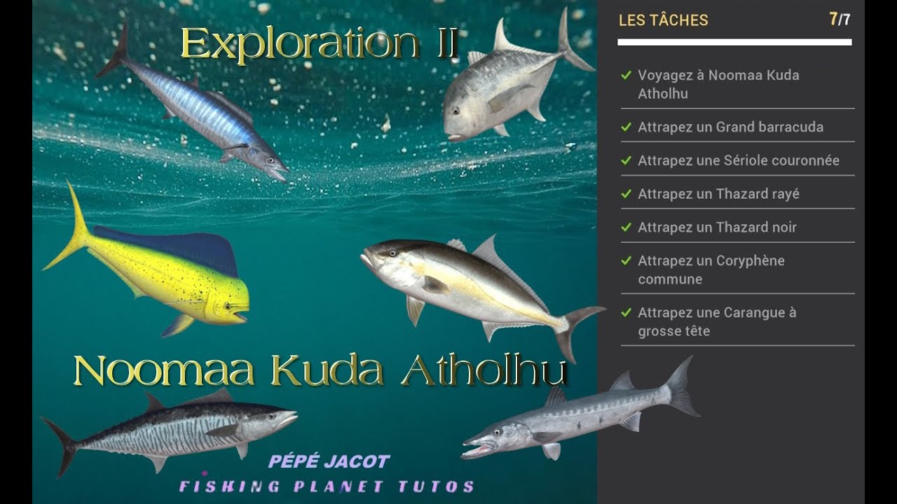 Fishing Planet, Exploration de Noomaa Kuda Atholhu 2