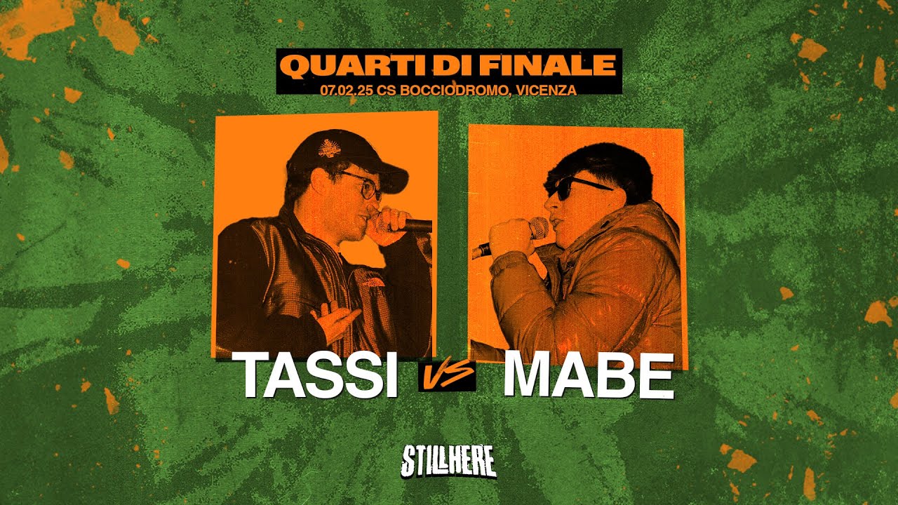 Still Here Battle - TASSI vs MABE [Quarti di finale | 07.02.2025]