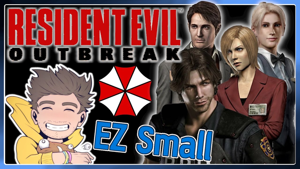 EZ Small: RE OUTBREAK! [Resident Evil Outbreak]
