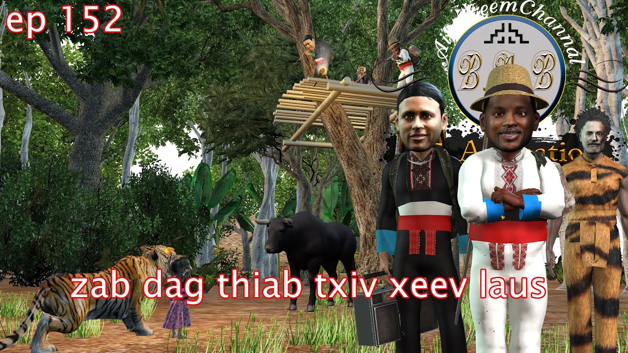 zab thiab txiv xeev laus ep 152