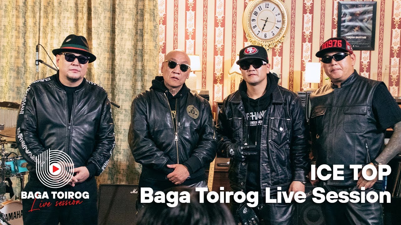 ICE TOP | Baga Toirog Live Session