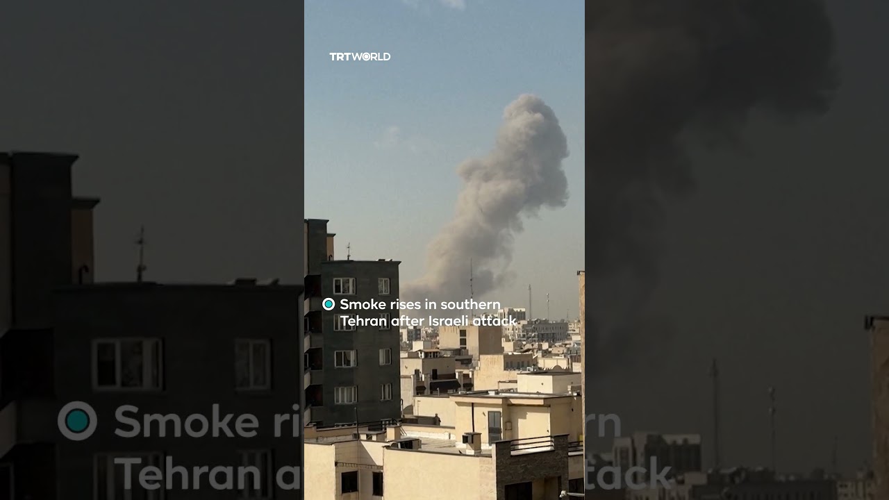Smoke seen rising in southern Tehran following Israeli attack