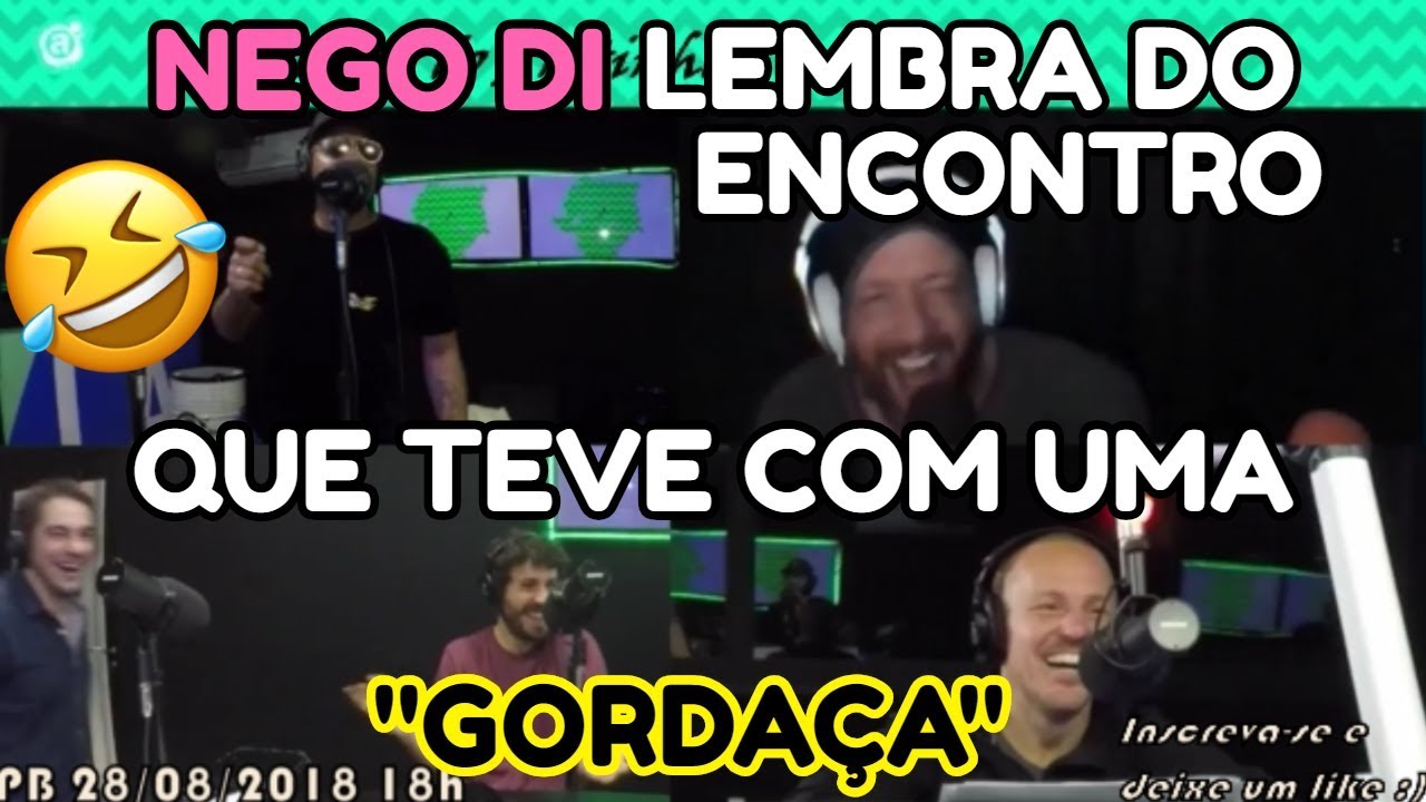 NEGO DI LEMBRA DO ENCONTRO QUE TEVE COM UMA 