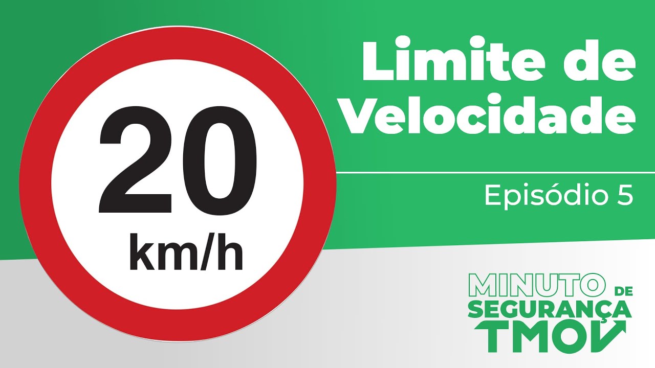 Minuto de Seguran&ccedil;a - Limite de velocidade