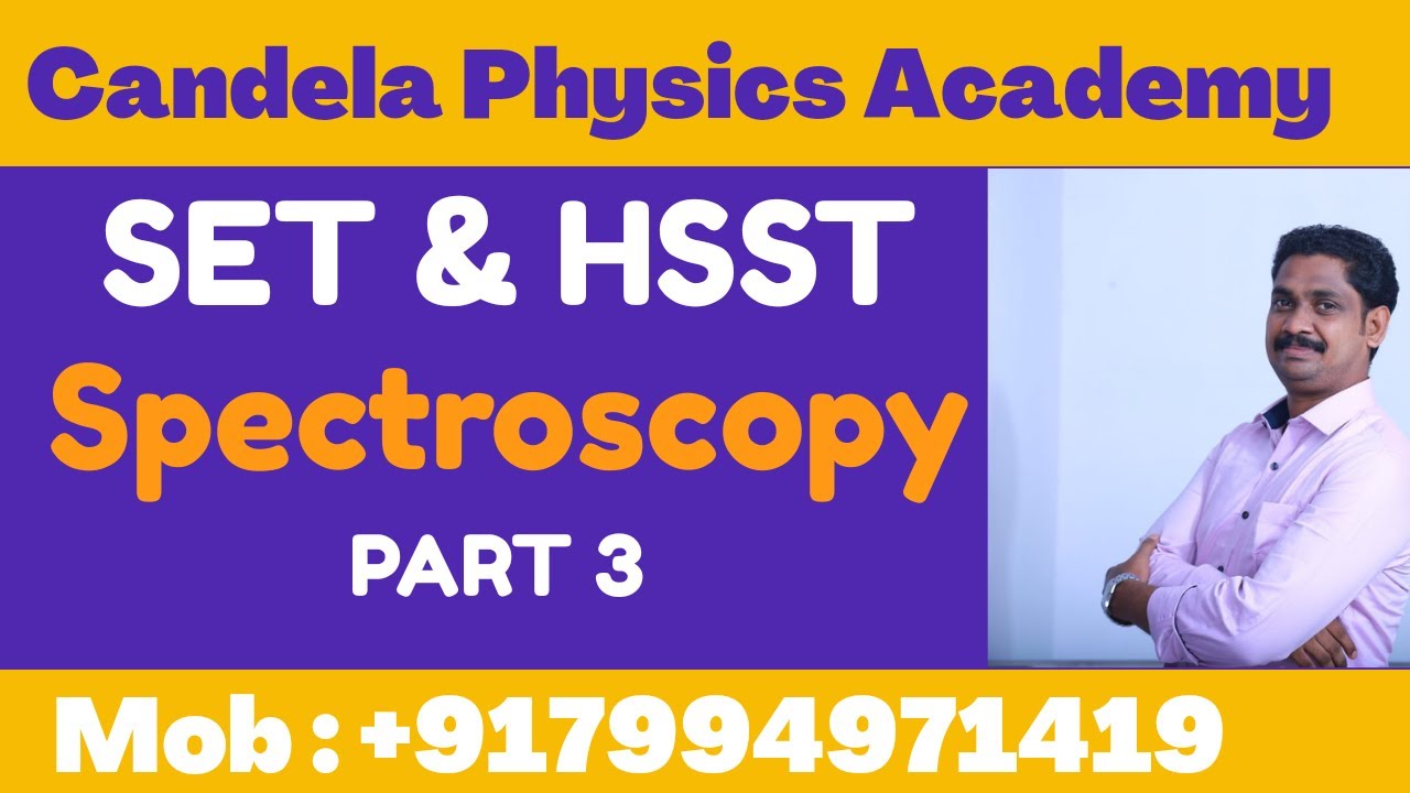 SET Chemistry Kerala|Spectroscopy|microwave spectroscopy|malayalam|Part3