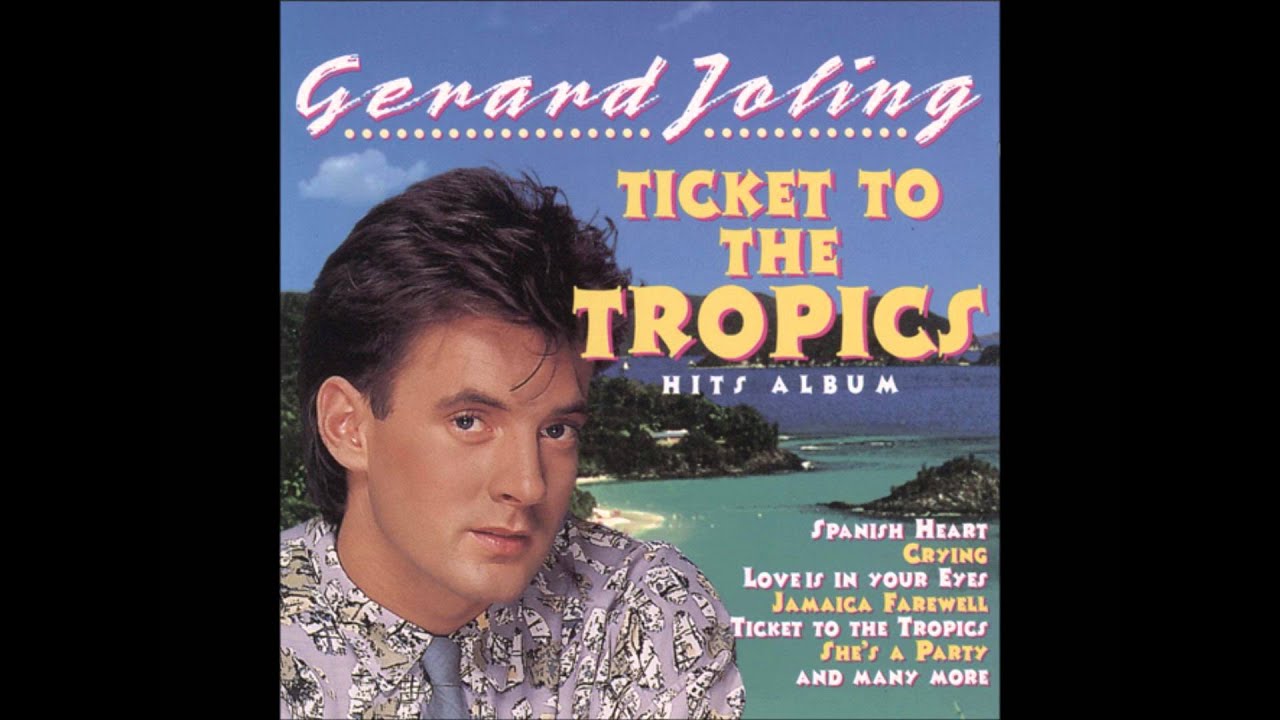 Gerard Joling - Ticket To The Tropics