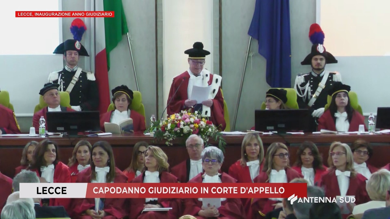31 GENNAIO 2026 - LECCE - CAPODANNO GIUDIZIARIO IN CORTE D'APPELLO