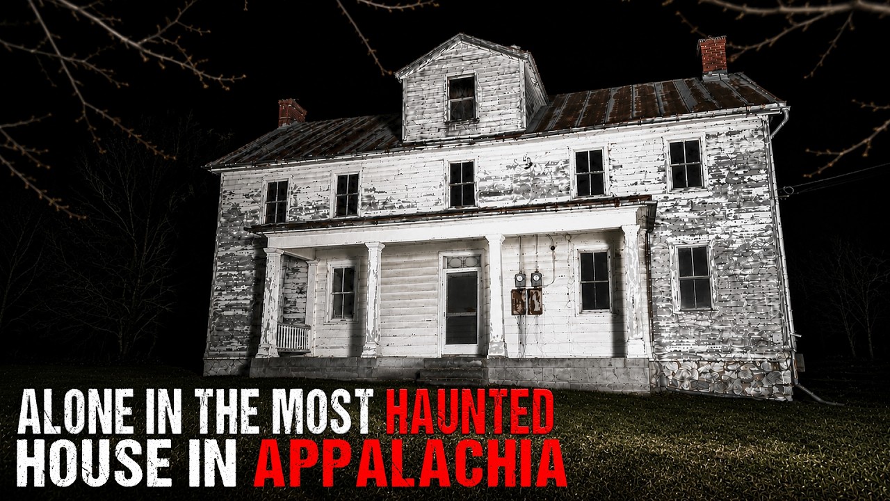 ALONE In The Most Haunted House In Appalachia: Scary Paranormal Activity