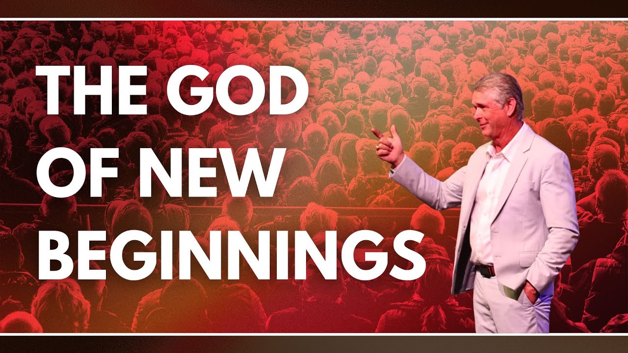 The God of New Beginnings | Billy Claudio
