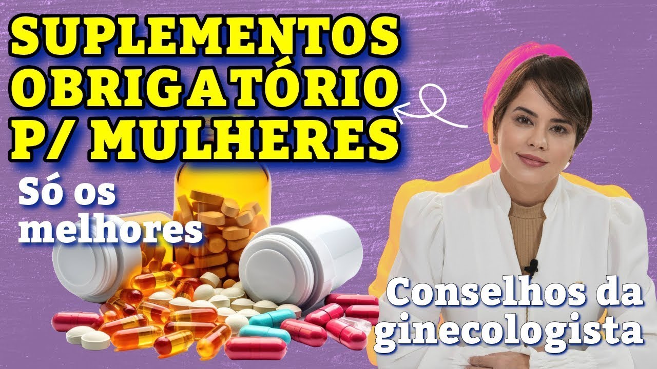 Do Bem-Estar ao Brilho: Suplementos M&aacute;gicos para a Sa&uacute;de Feminina
