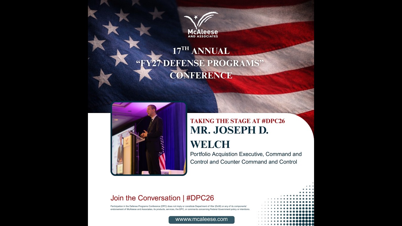 Mr. Joseph D. Welch l Portfolio Acquisition Executive, C2/Counter C2 l McAleese DPC 2026 @usarmy
