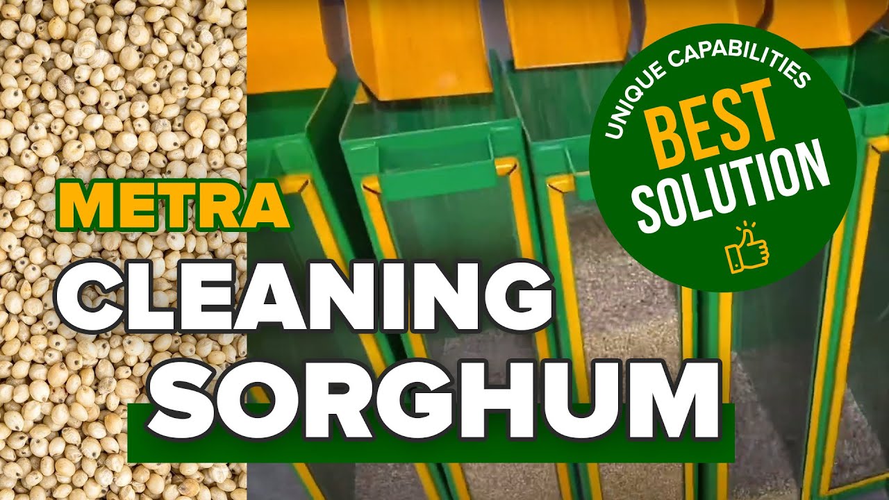 Metra ADS cleaning SORGHUM