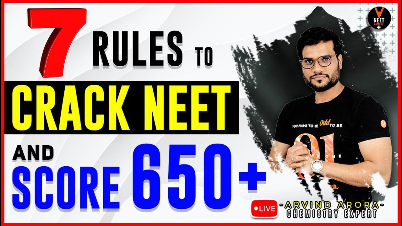 7 Rules to Crack NEET 2020 Preparation & Score 650+ in NEET Exam | NEET Strategy 2020 | Arvind Arora