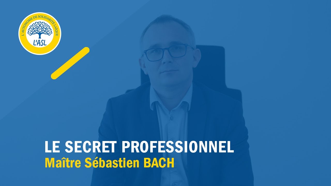 Le secret professionnel