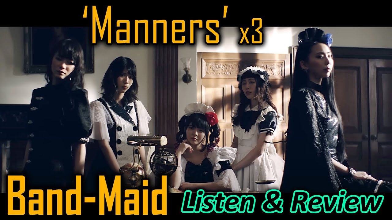 Listen/Review: 'Manners' (x3) by Band-Maid