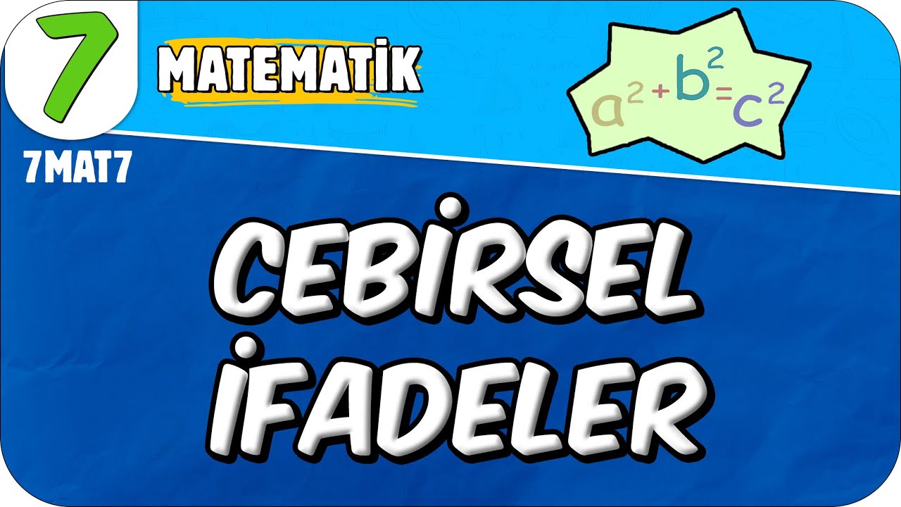 Cebirsel İfadeler 📘 7. Sınıf Matematik 