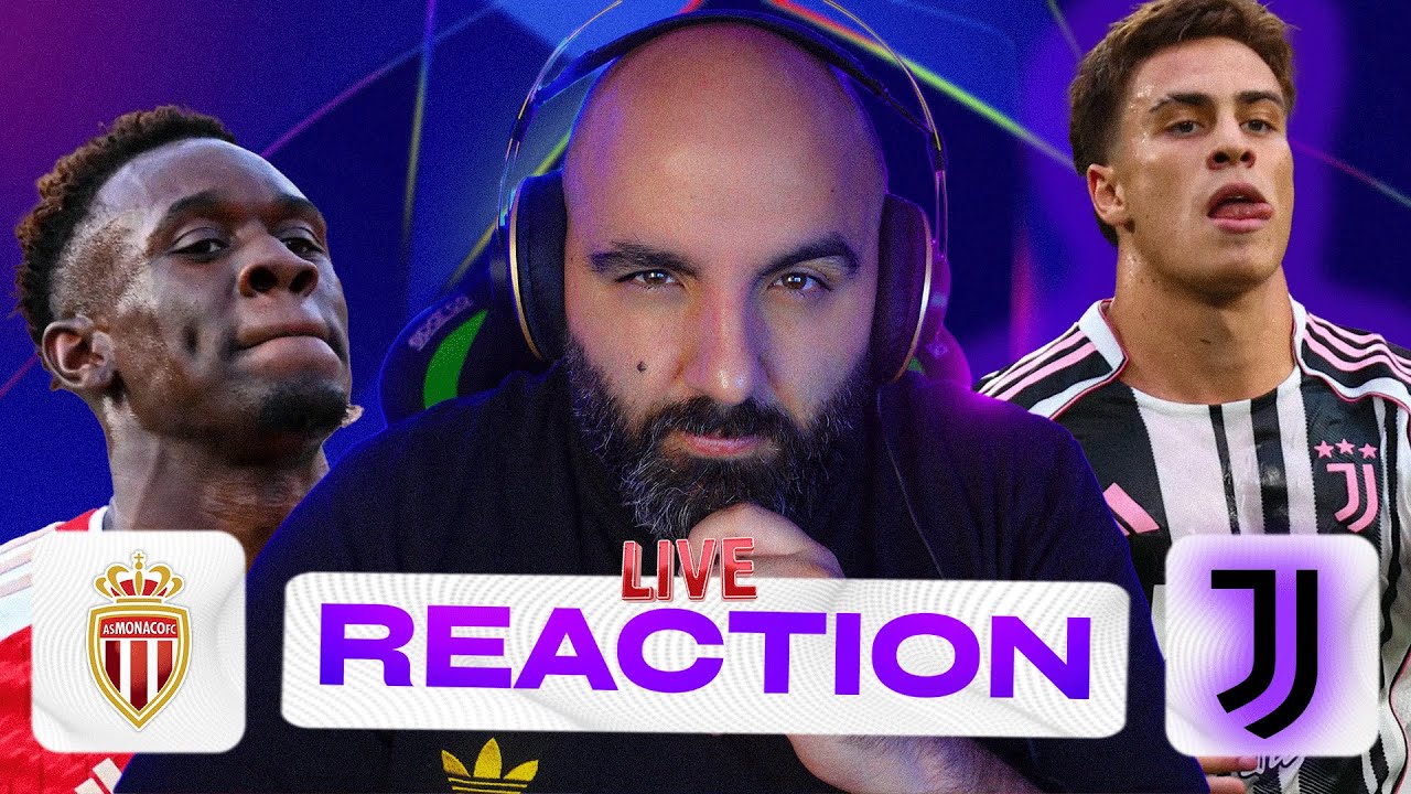 🏆 MONACO JUVENTUS [Live Reaction] || Ultimo VALZER del GIRONE con 