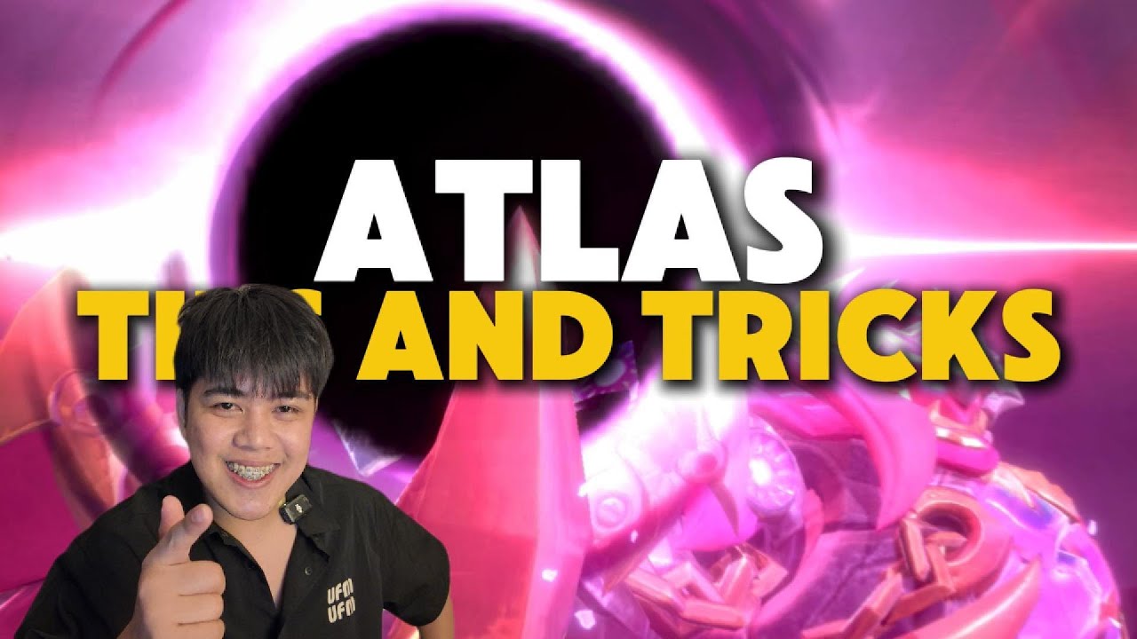 ATLAS TIPS AND TRICKS