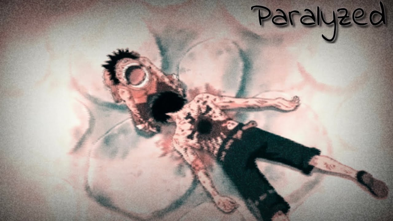 Paralyzed // One piece AMV