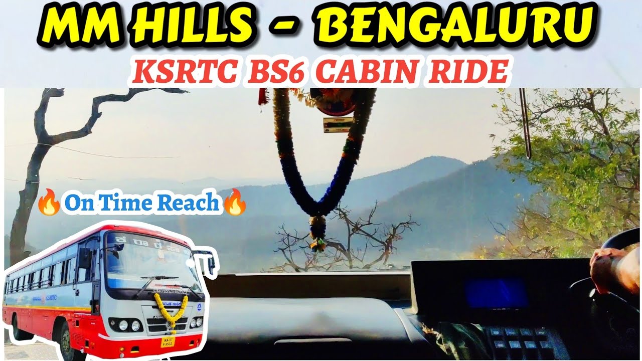 MM HILLS - BENGALURU KSRTC BS6 Cabin Ride🔥 #bus #ksrtc #bs6 #buslover #driving #race #ghat #volvo