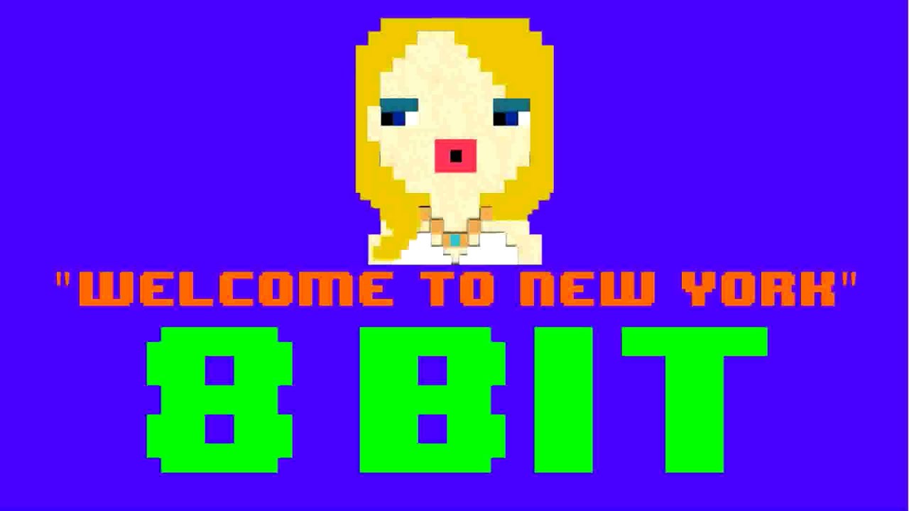 Welcome To New York (8 Bit Remix Cover Version) [Tribute to Taylor Swift] - 8 Bit Universe