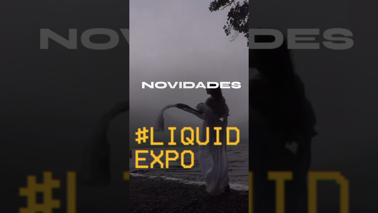 Teaser #LiquidExpo novidades do come&ccedil;o de 2024! #welcomeback20s #diadasmulheres #Pauldavid #iaart
