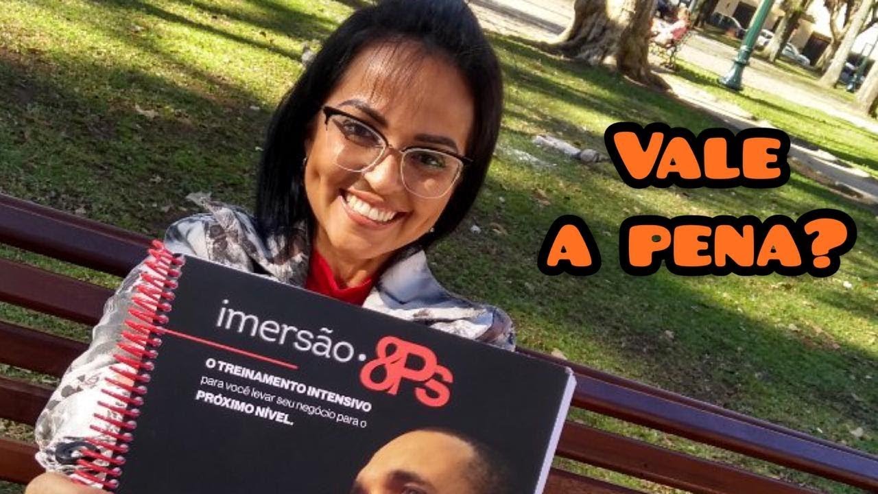 Imersão 8Ps, Vale a Pena???