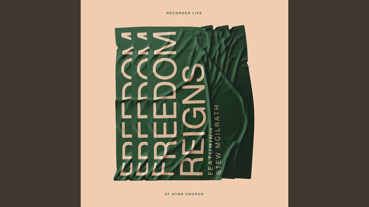 Freedom Reigns (Live)