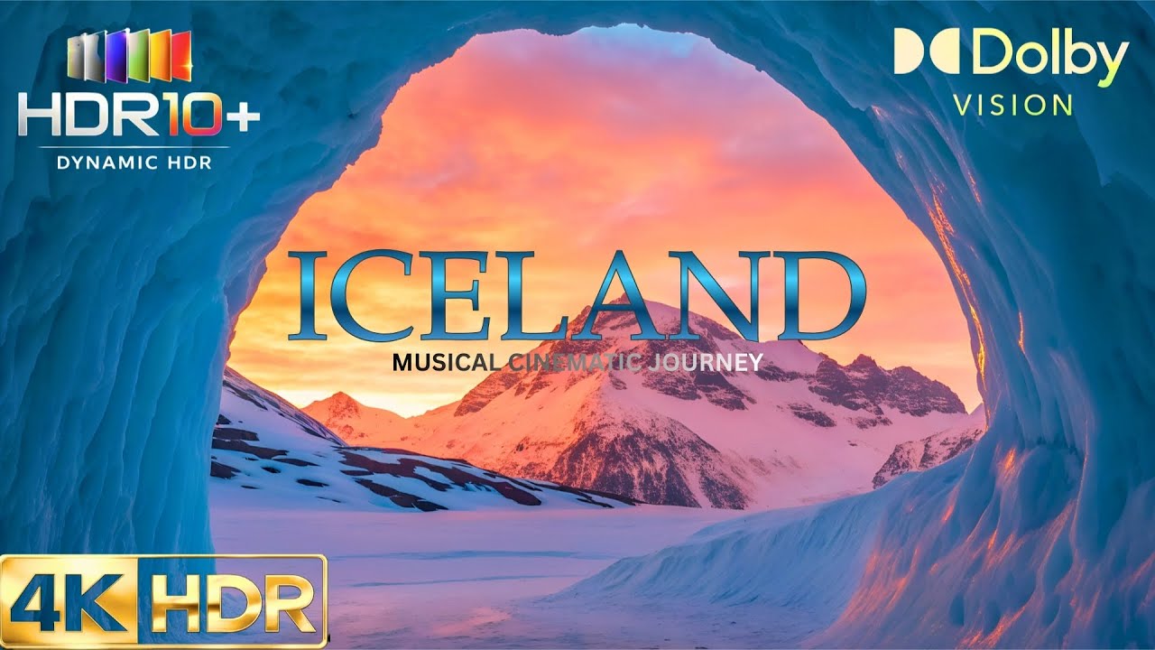 Iceland in 4K HDR | Relaxing Cinematic Travel Film (60FPS) (4k/8K OLED TV)